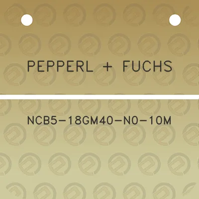 pepperl-fuchs-ncb5-18gm40-n0-10m