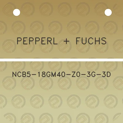 pepperl-fuchs-ncb5-18gm40-z0-3g-3d