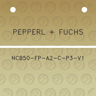 pepperl-fuchs-ncb50-fp-a2-c-p3-v1