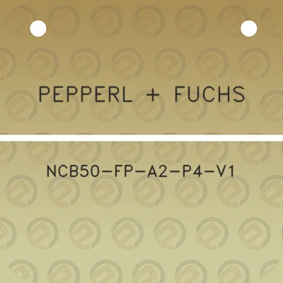 pepperl-fuchs-ncb50-fp-a2-p4-v1