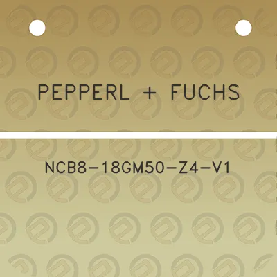 pepperl-fuchs-ncb8-18gm50-z4-v1