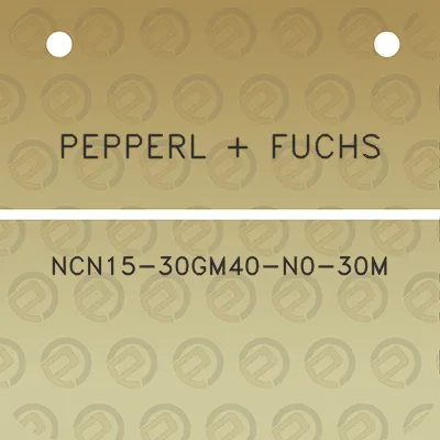 pepperl-fuchs-ncn15-30gm40-n0-30m