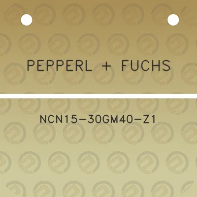 pepperl-fuchs-ncn15-30gm40-z1