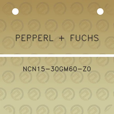 pepperl-fuchs-ncn15-30gm60-z0