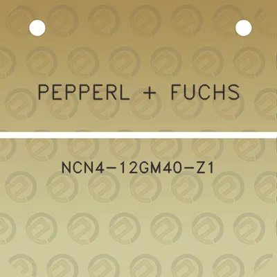 pepperl-fuchs-ncn4-12gm40-z1