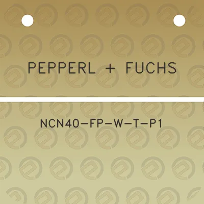 pepperl-fuchs-ncn40-fp-w-t-p1