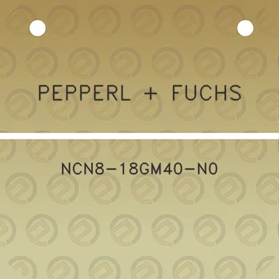 pepperl-fuchs-ncn8-18gm40-n0