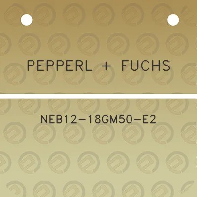 pepperl-fuchs-neb12-18gm50-e2