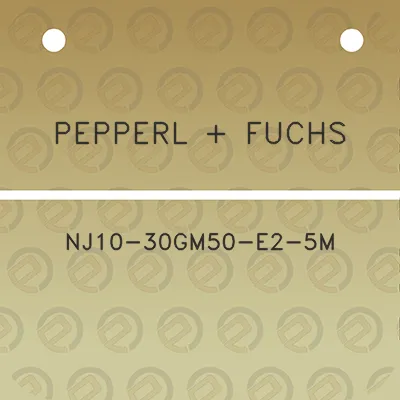 pepperl-fuchs-nj10-30gm50-e2-5m