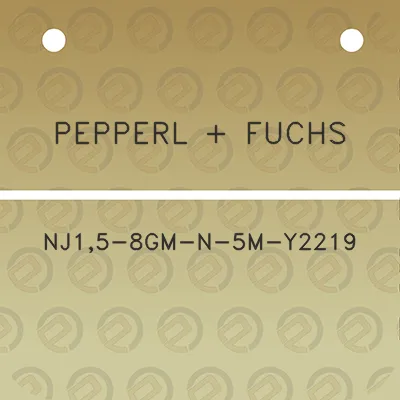 pepperl-fuchs-nj15-8gm-n-5m-y2219