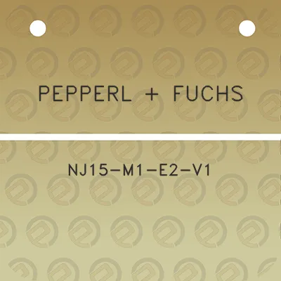 pepperl-fuchs-nj15-m1-e2-v1