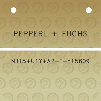 pepperl-fuchs-nj15u1ya2-t-y15609