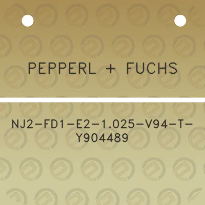 pepperl-fuchs-nj2-fd1-e2-1025-v94-t-y904489