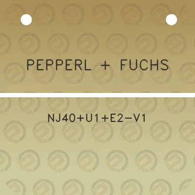 pepperl-fuchs-nj40u1e2-v1