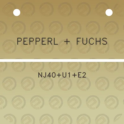 pepperl-fuchs-nj40u1e2