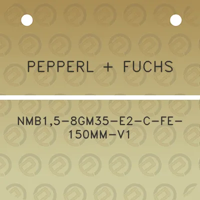 pepperl-fuchs-nmb15-8gm35-e2-c-fe-150mm-v1