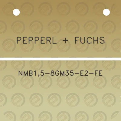 pepperl-fuchs-nmb15-8gm35-e2-fe