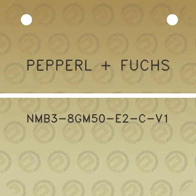 pepperl-fuchs-nmb3-8gm50-e2-c-v1