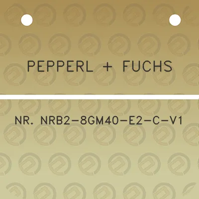 pepperl-fuchs-nr-nrb2-8gm40-e2-c-v1