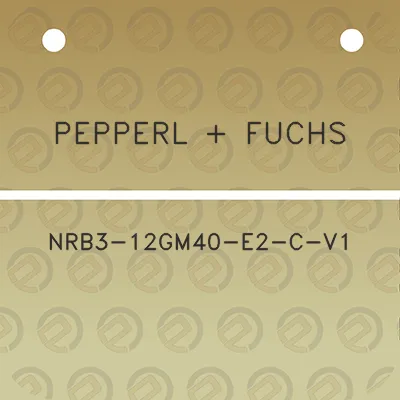 pepperl-fuchs-nrb3-12gm40-e2-c-v1