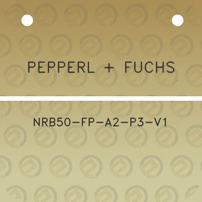 pepperl-fuchs-nrb50-fp-a2-p3-v1