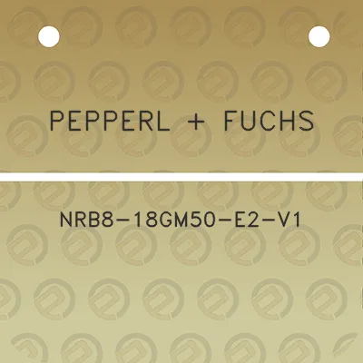 pepperl-fuchs-nrb8-18gm50-e2-v1