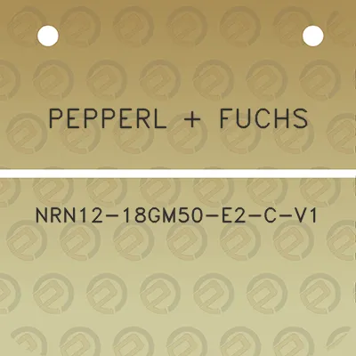 pepperl-fuchs-nrn12-18gm50-e2-c-v1
