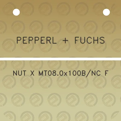 pepperl-fuchs-nut-x-mt080x100bnc-f