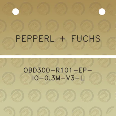 pepperl-fuchs-obd300-r101-ep-io-03m-v3-l