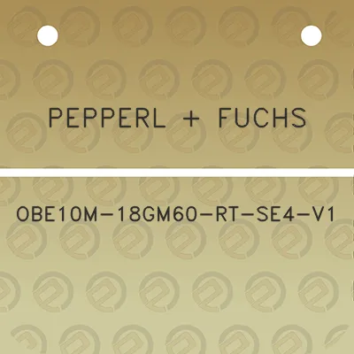 pepperl-fuchs-obe10m-18gm60-rt-se4-v1