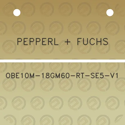pepperl-fuchs-obe10m-18gm60-rt-se5-v1