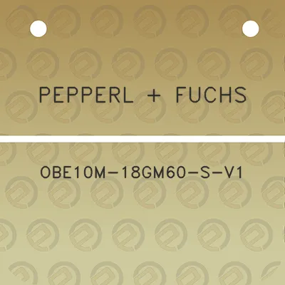 pepperl-fuchs-obe10m-18gm60-s-v1