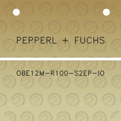 pepperl-fuchs-obe12m-r100-s2ep-io