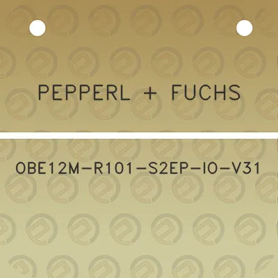 pepperl-fuchs-obe12m-r101-s2ep-io-v31