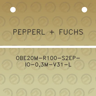 pepperl-fuchs-obe20m-r100-s2ep-io-03m-v31-l