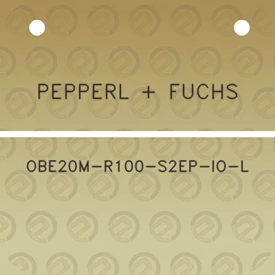 pepperl-fuchs-obe20m-r100-s2ep-io-l