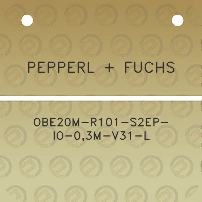 pepperl-fuchs-obe20m-r101-s2ep-io-03m-v31-l