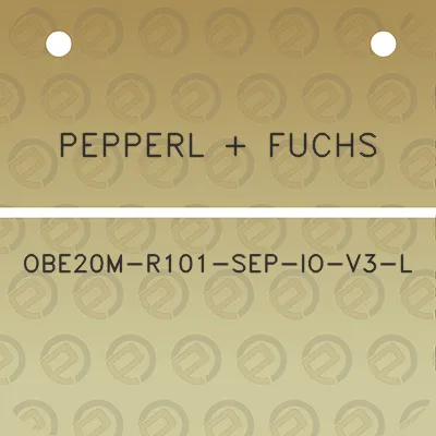 pepperl-fuchs-obe20m-r101-sep-io-v3-l