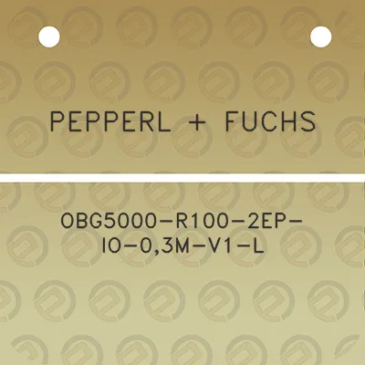 pepperl-fuchs-obg5000-r100-2ep-io-03m-v1-l