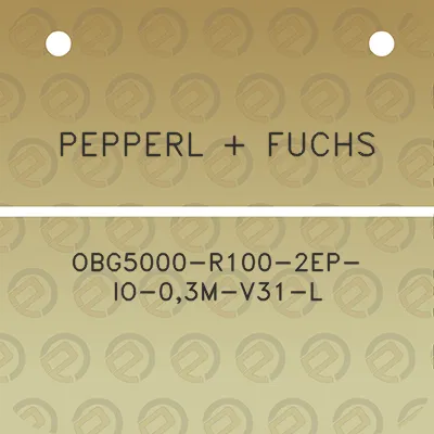 pepperl-fuchs-obg5000-r100-2ep-io-03m-v31-l