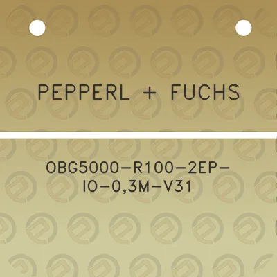 pepperl-fuchs-obg5000-r100-2ep-io-03m-v31