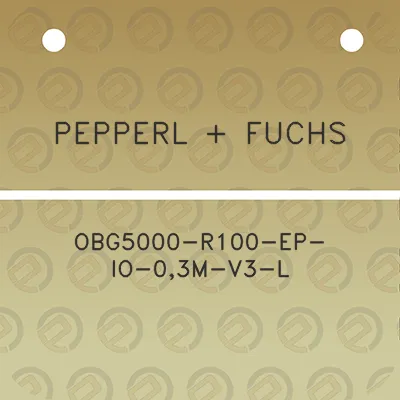 pepperl-fuchs-obg5000-r100-ep-io-03m-v3-l