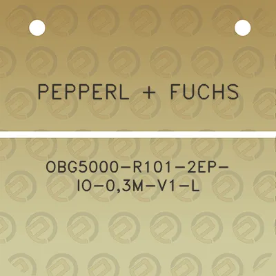 pepperl-fuchs-obg5000-r101-2ep-io-03m-v1-l