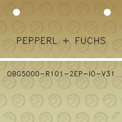 pepperl-fuchs-obg5000-r101-2ep-io-v31