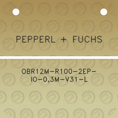 pepperl-fuchs-obr12m-r100-2ep-io-03m-v31-l