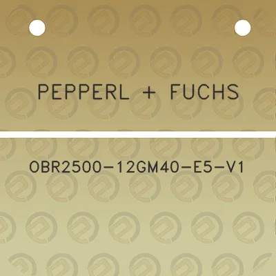 pepperl-fuchs-obr2500-12gm40-e5-v1