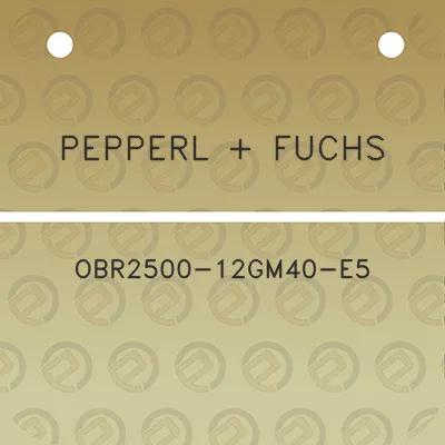 pepperl-fuchs-obr2500-12gm40-e5