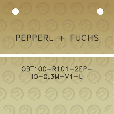 pepperl-fuchs-obt100-r101-2ep-io-03m-v1-l