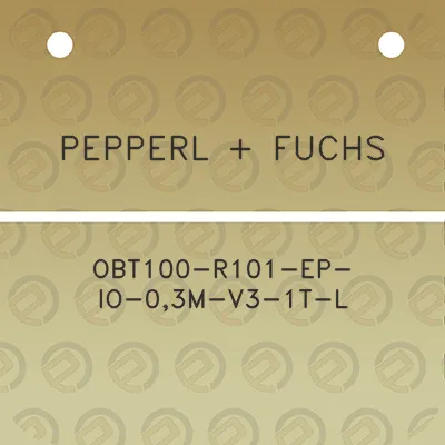 pepperl-fuchs-obt100-r101-ep-io-03m-v3-1t-l