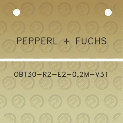 pepperl-fuchs-obt30-r2-e2-02m-v31